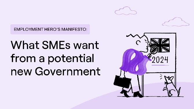 Employment Hero Unveils SME Manifesto Ahead Of General Election