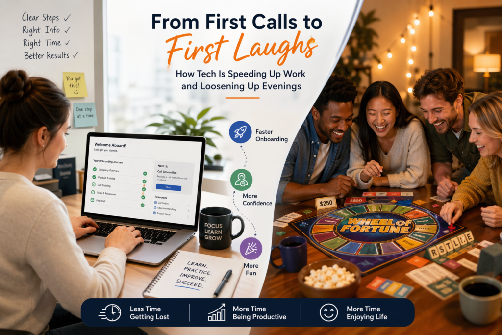 From First Calls to First Laughs: How Tech Is Speeding Up Work and Loosening Up Evenings